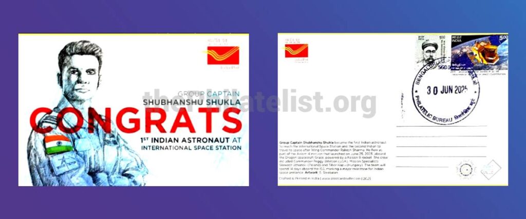 Picture Postcard Featuring Group Captain Shubhanshu Shukla — 1st Indian at ISS, 2nd in Space — Released at Bengaluru GPO
