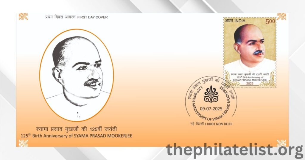 First Day Cover Released to Honor Dr. Syama Prasad Mookerjee’s 125th Birth Anniversary