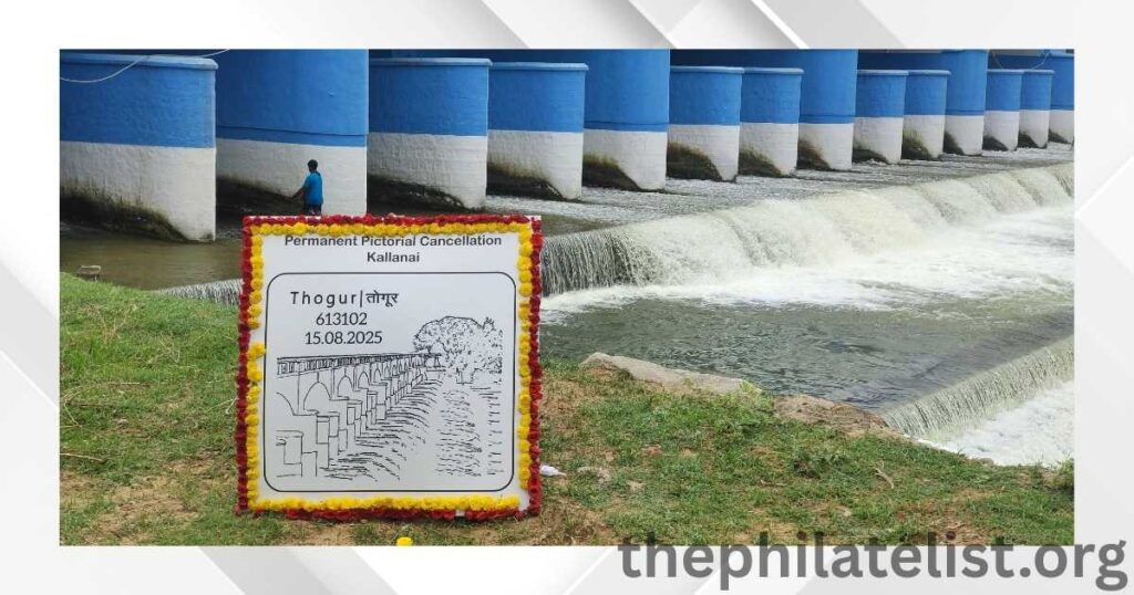 Permanent pictorial cancellation introduced on the historic Kallanai Dam